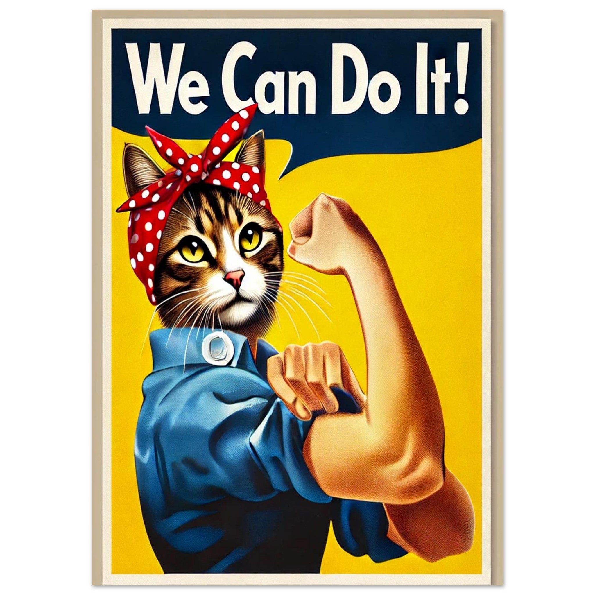 Affiche vintage de style « We Can Do It » revisitée : une chatte tabby porte un bandeau rouge à pois et une chemise bleue, elle plie son bras musclé devant un fond jaune avec le slogan “We Can Do It !”