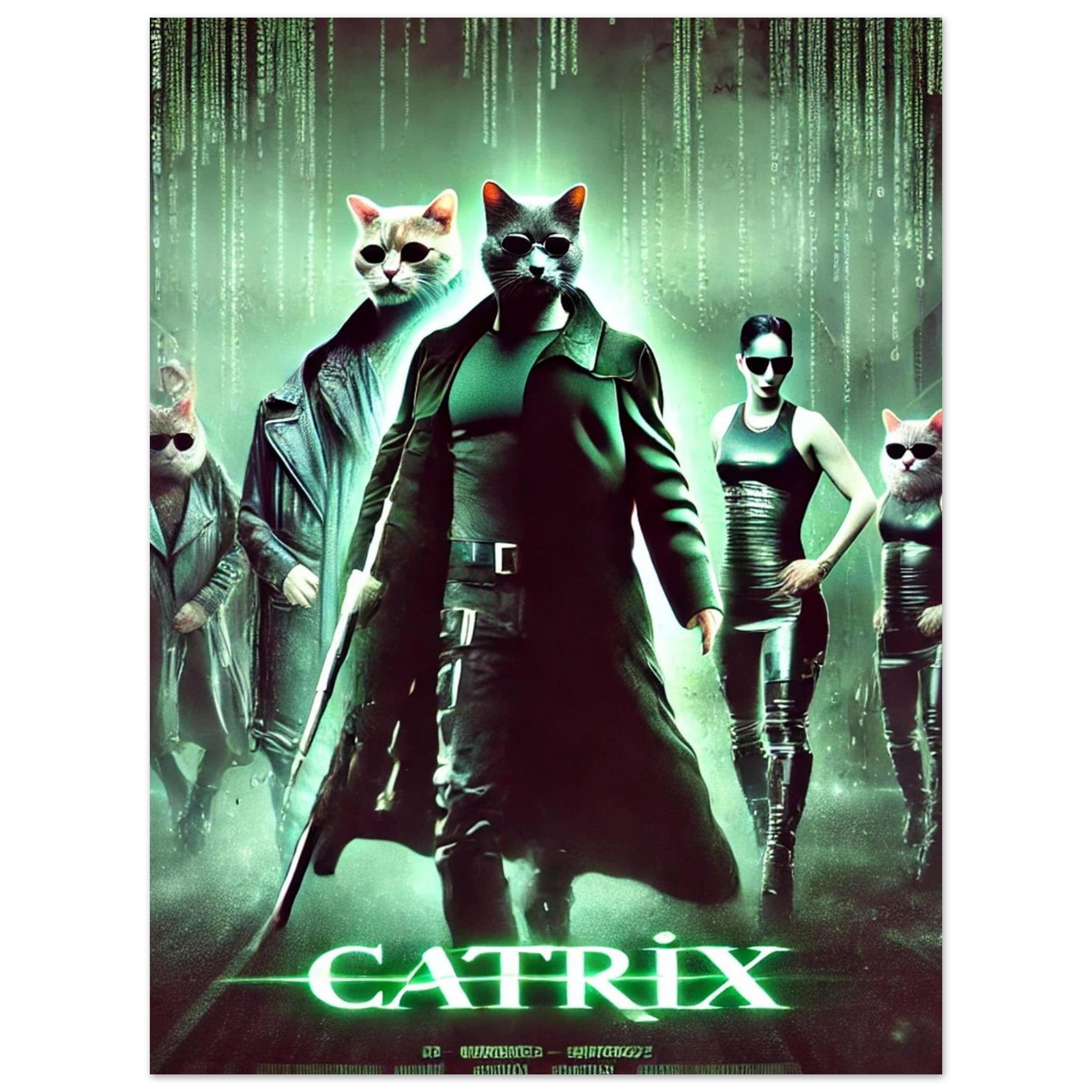 Affiche parodique “Catrix” inspirée de The Matrix : cinq personnages en trench-coats et lunettes noires, têtes de chat, évoluant devant une pluie de code binaire vert.
